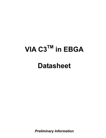 VIA C3 in EBGA Datasheet - VIA Technologies, Inc.