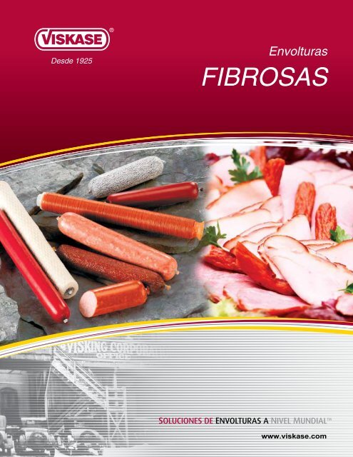 Envolturas FIBROSAS - Viskase