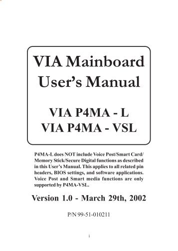 VIA Mainboard User's Manual VIA P4MA - VIA Technologies, Inc.