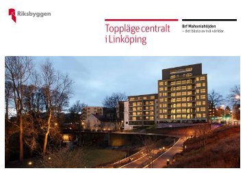 TopplÃ¤ge centralt i LinkÃ¶ping - Riksbyggen