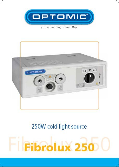 fibrolux 250 cold light source operating manual - Elmed