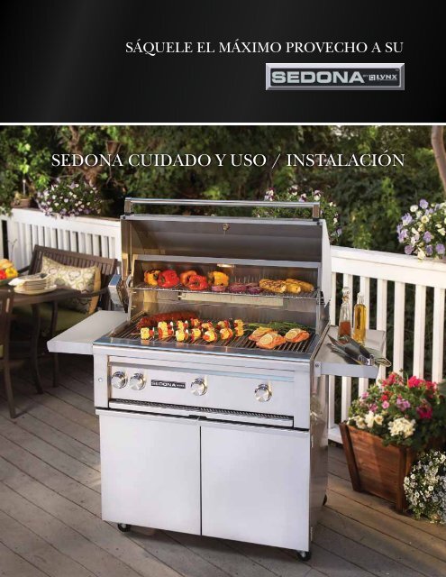 SEDONA CUIDADO Y USO / INSTALACIÃN - Lynx Professional Grills