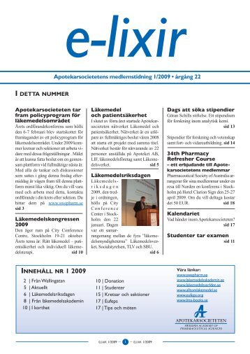 Apotekarsocietetens medlemstidning 1/2009 â€¢ Ã¥rgÃ¥ng 22