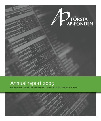 Annual report 2005 [pdf 2.7 MB] - FÃ¶rsta AP-fonden