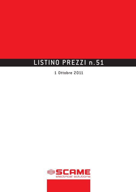 LISTINO PREZZI N. 51 RAPIDA CONSULTAZIONE 1 Ottobre 2011