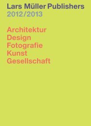 Lars Müller Publishers 2012 /2013 Architektur Design Fotografie ...