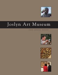 Joslyn Art Museum's 2008 Annual Report