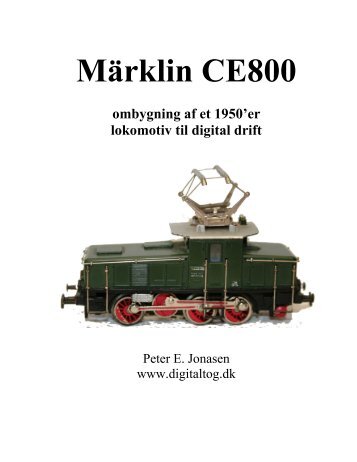MÃ¤rklin CE800 - Digital tog og digital modeljernbane