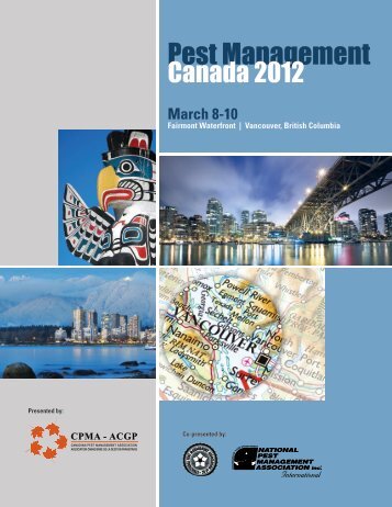 Pest Management Canada 2012 - National Pest Management ...