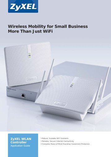 Wireless Mobility for Small Business More Than Just WiFi - ZyXEL