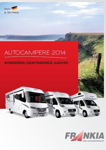 AUTOCAMPERE 2014 - Frankia Pilote GmbH & Co. KG