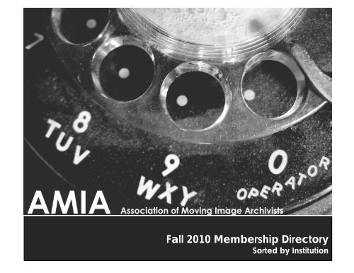 2010_fall_institutio.. - the Association of Moving Image Archivists