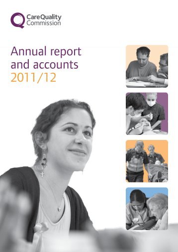 CQC Annual Report 2011/12 - Care Quality Commission