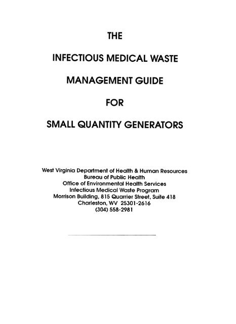 Small Quantity Generators Infectious Medical Waste Guide - DHHR