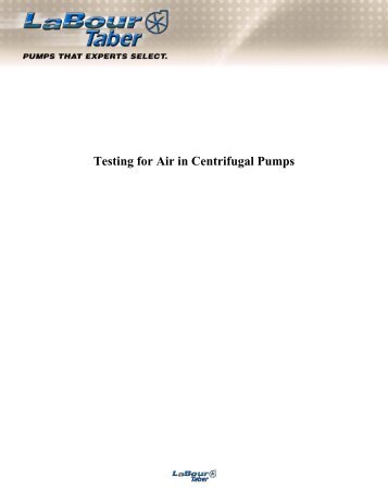 Testing for Air in Centrifugal Pumps.pdf - Peerless Pump