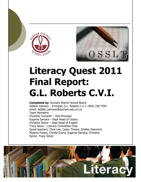 Literacy Quest 2011 Final Report: G.L. Roberts C.V.I.