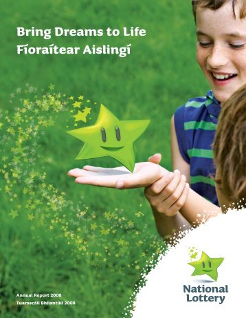 Bring Dreams to Life Fíoraítear Aislingí - National Lottery