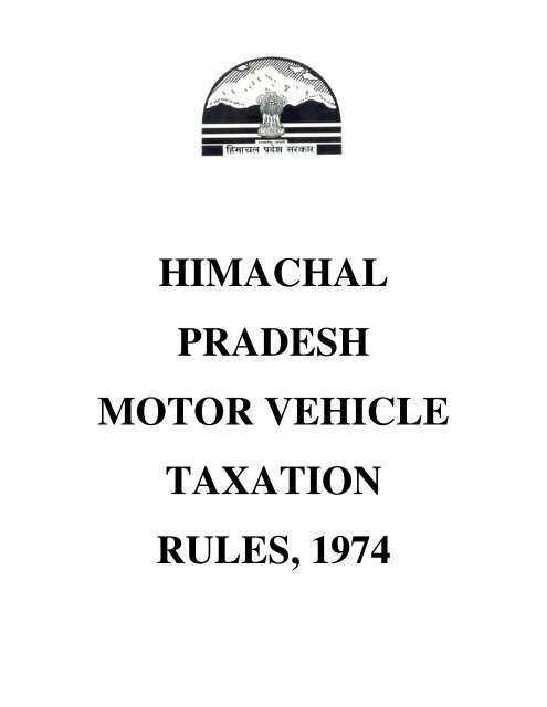 HIMACHAL PRADESH MOTOR VEHICLE TAXATION RULES, 1974