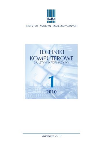 TECHNIKI KOMPUTEROWE - Instytut Maszyn Matematycznych