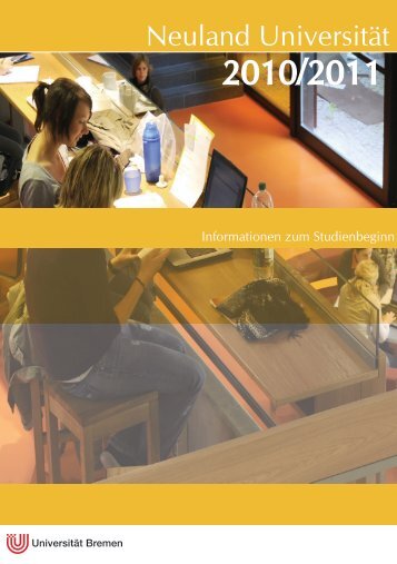 Neuland Uni - Zentrale Studienberatung - Universität Bremen