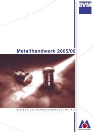 Metallhandwerk 2005/06 - Metallhandwerk.de - Bundesverband Metall