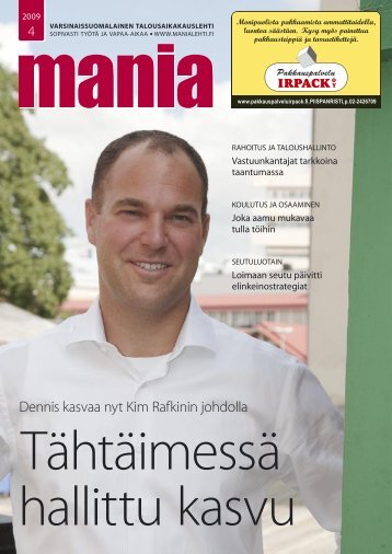 Dennis kasvaa nyt Kim Rafkinin johdolla - Manialehti.fi