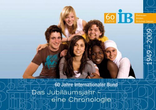 60 Jahre IB - Internationaler Bund