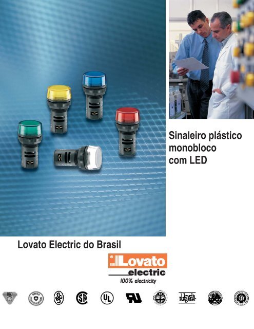 Sinaleiro plÃƒÂ¡stico monobloco com LED Lovato Electric do Brasil