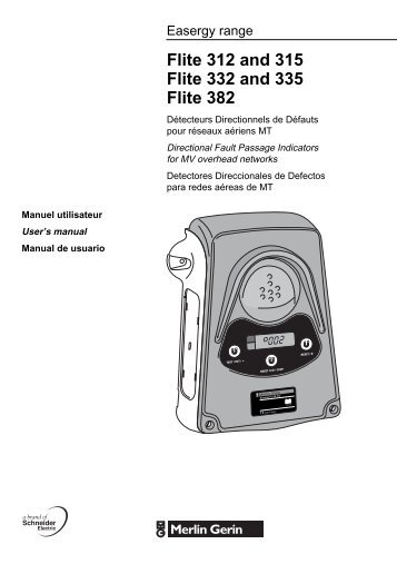 Flite 312 and 315 Flite 332 and 335 Flite 382 - Schneider Electric