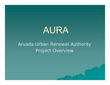 AURA Projects Overview - Arvada