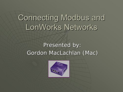 Connecting Modbus and LonWorks Networks - FieldServer ...