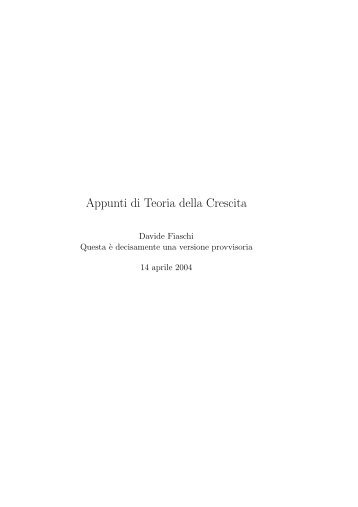 Appunti di Teoria della Crescita - Dipartimento di Economia e ...