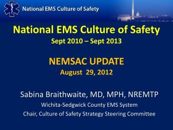 National EMS Culture of Safety - NHTSA EMS