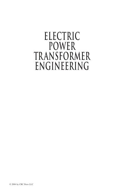 Electric Power Transformer Engineering