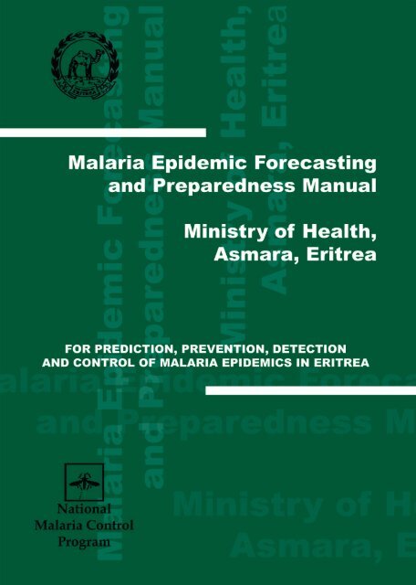 Malaria Epidemic Forecasting and Preparedness Manual