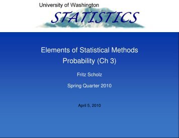 Elements of Statistical Methods Probability (Ch 3) - Statistics