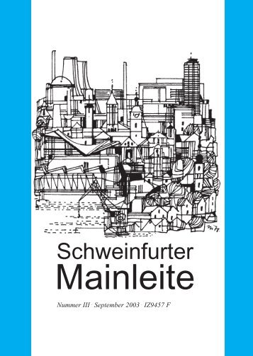Schweinfurter Mainleite - Historischer Verein Schweinfurt
