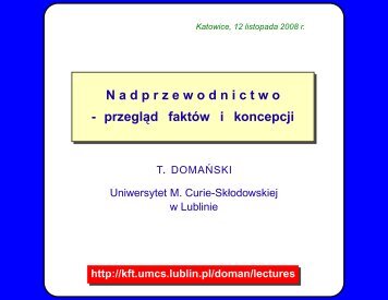 Nadprzewodnictwo - przegla d faktÃ³w i koncepcji - Lublin