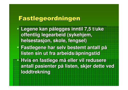 Hva tenker fastlegene? - Stokke kommune