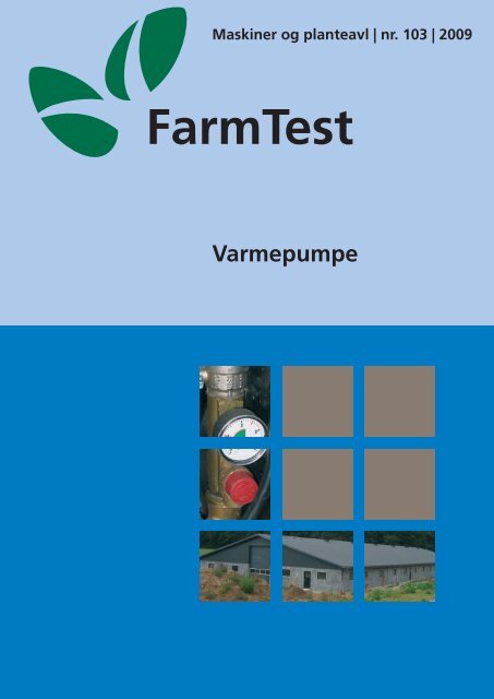 Varmepumpe - LandbrugsInfo