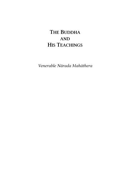 THE BUDDHA AND HIS TEACHINGS - Urban Dharma