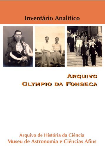 Arquivo Olympio da Fonseca Arquivo Olympio da Fonseca