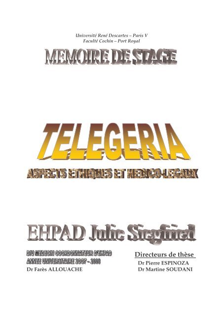 Telegeria : Aspects ethiques et medico-legaux - Memoire ... - EHPAD