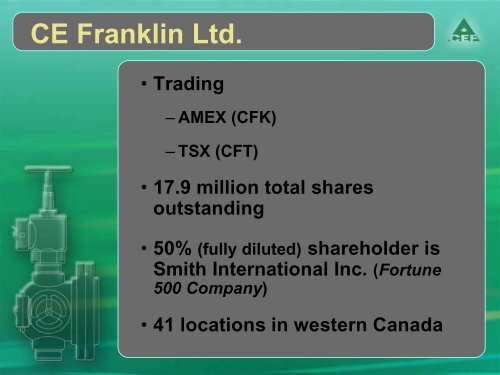 CE Franklin - Copic Oilfield Services Conference ... - CE Franklin Ltd.