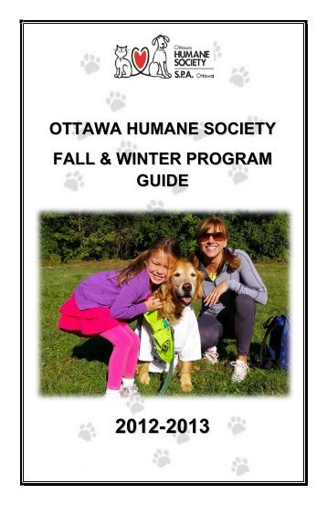 OTTAWA HUMANE SOCIETY FALL & WINTER PROGRAM GUIDE