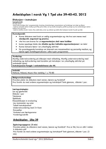 Arbeidsplan i norsk Vg 1 Tpd uke 39-40-42. 2012 - Lesesenteret