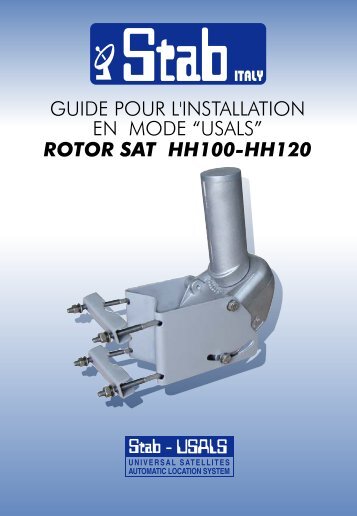 guide pour l'installation en mode â€usals" rotor sat hh 1 00-hh ... - STAB