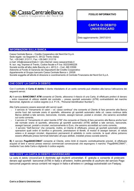 CARTA DI DEBITO UNIVERSICARD - Cassa Centrale Banca