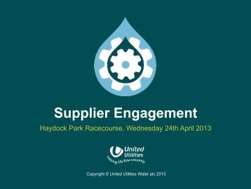 Supplier Engagement Presentation (PDF) - About United Utilities