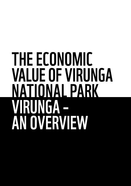 The Economic Value of Virunga National Park - World Wildlife Fund